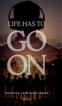 Bokomslag för "Life Has to Go on"
