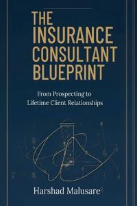 Bokomslag för "The Insurance Consultant Blueprint"