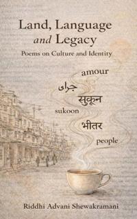 Land, Language and Legacy