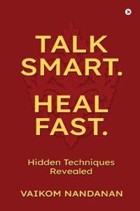 Bokomslag for "Talk Smart. Heal Fast."