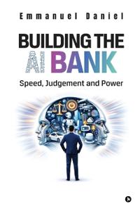 Building the AI Bank