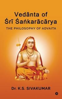 Bokomslag för "Vedanta of Sri Sa?karacarya"