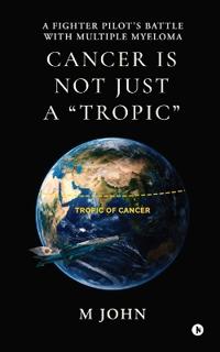 Bokomslag for "Cancer is not just a "Tropic""
