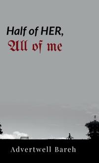 Bokomslag för "Half of Her, All of Me"