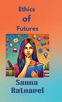 Bokomslag för "Ethics Of Futures"