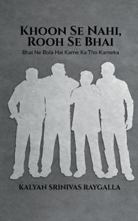 Bokomslag för "Khoon Se Nahi, Rooh Se Bhai"
