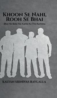 Khoon Se Nahi, Rooh Se Bhai