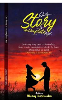 Bokomslag for "Our Story is Incomplete, Yet"