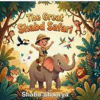 The Great Shabd Safari