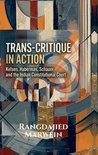 Trans-Critique in Action