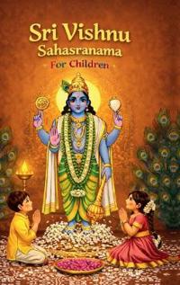 Bokomslag för "Sri Vishnu Sahasranama for Children"