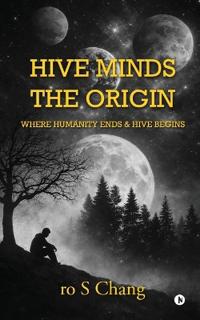 Hive Minds