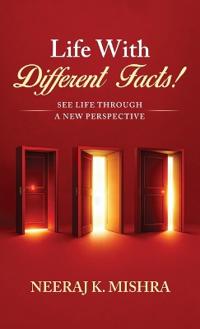Life With Different Facts!