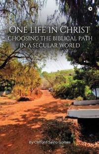 One Life in Christ