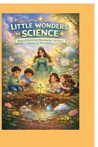 Little Wonders of Science