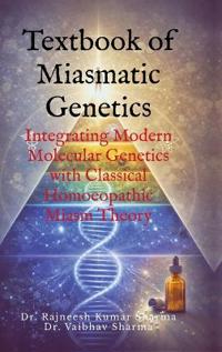 Textbook of Miasmatic Genetics