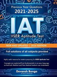 IAT IISER Aptitude Test NEW AND UPDATED 2026 EDITION