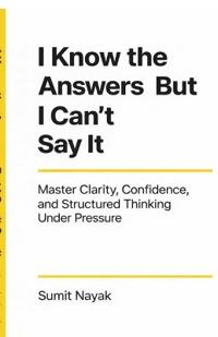 I Know The Answers But I Can't Say It