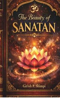 Bokomslag för "The Beauty of Sanatan"