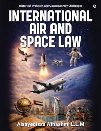 International Air and Space Law