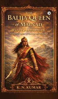 The Balija Queen of Malnad