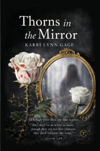 THORNS IN THE MIRROR