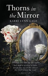 Bokomslag for "THORNS IN THE MIRROR"