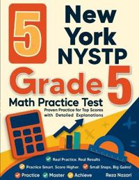 5 New York NYSTP Grade 5 Math Practice Tests