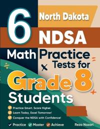 6 North Dakota NDSA Math Practice Tests for Grade 8 Students