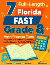 7 Florida FAST Grade 8 Math Practice Tests