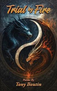 Trial By Fire