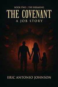 Bokomslag för "The Covenant - A Job Story"