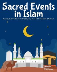 Sacred Events in Islam