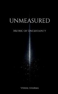 Bokomslag för "Unmeasured"