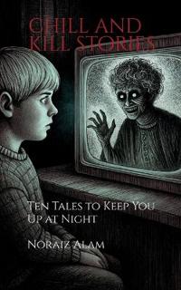 Chill And Kill Stories