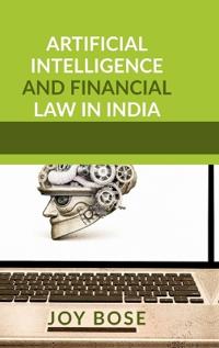 Artificial Intelligence and Financial Law in India