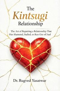 The Kintsugi Relationship