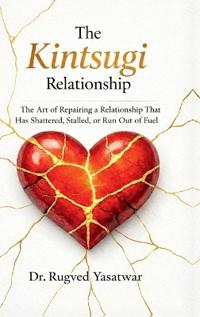 The Kintsugi Relationship