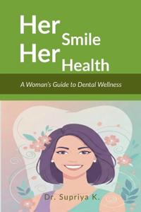 Bokomslag för "Her Smile, Her Health"