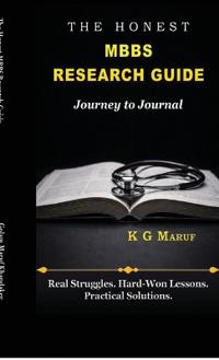 The Honest MBBS Research Guide