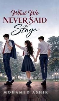 Bokomslag för "What We Never Said on Stage"