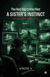 Bokomslag för "The Red Tag Crime Files - A Sister's Instinct - Part 1"