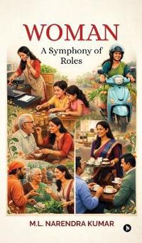 Bokomslag för "Woman - A Symphony of Roles"