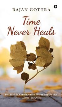 Bokomslag för "Time Never Heals"