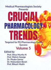 Crucial Pharmacology Trends (Volume 5)