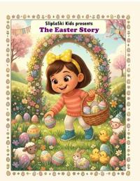 The Easter Story