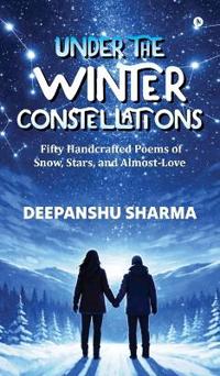 Under the Winter Constellations