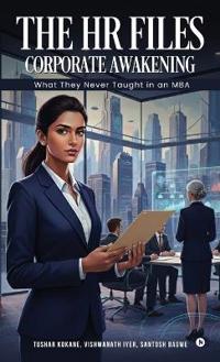 The HR Files - Corporate Awakening