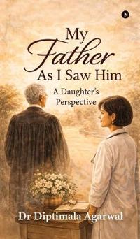 Bokomslag för "My Father, As I Saw Him"