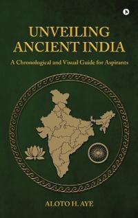 Bokomslag for "Unveiling Ancient India"